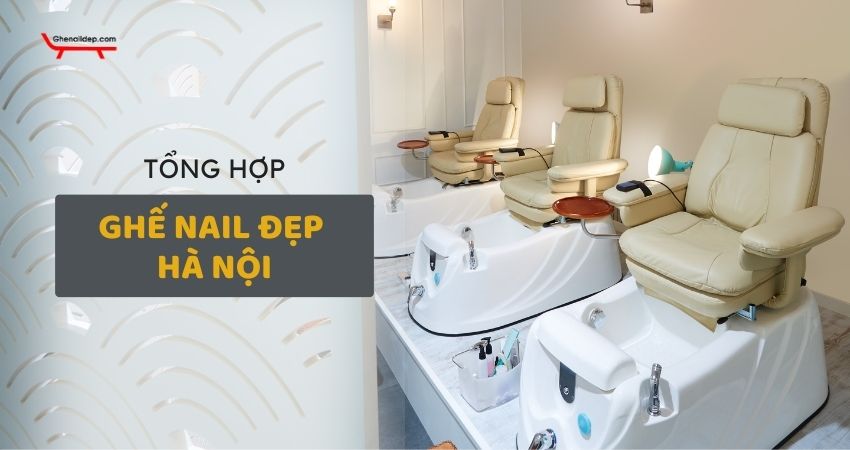 Ghế nail đẹp Hà Nội