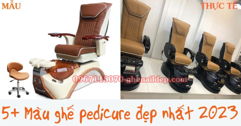 +5 MÀU GHẾ PEDICURE ĐẸP NHẤT 2023 - HÀ NỘI